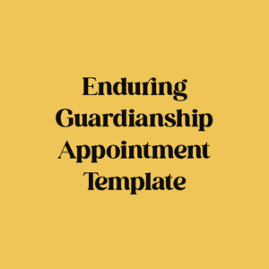 Enduring Guardianship Appointment Template